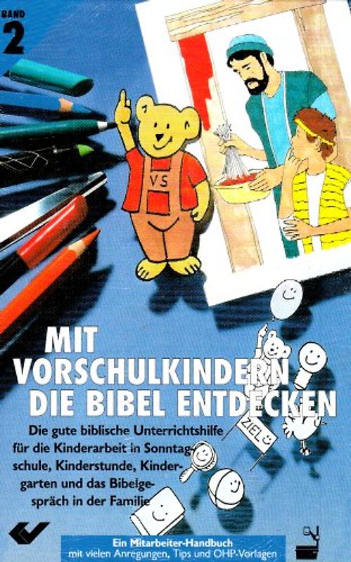 Mit Vorschulkindern die Bibel entdecken. Die gute biblische Unterrichtshilfe / Schwerpunkt-Lukas-Evangelium - Lukas-Evangelium