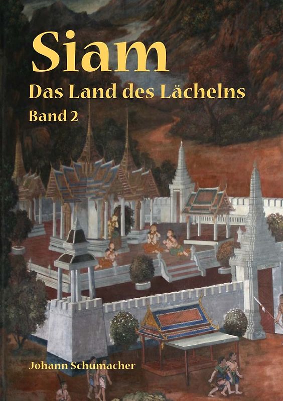 Siam - Das Land des Lächelns