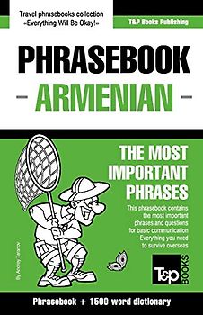 English-Armenian phrasebook and 1500-word dictionary (American English Collection, Band 34)