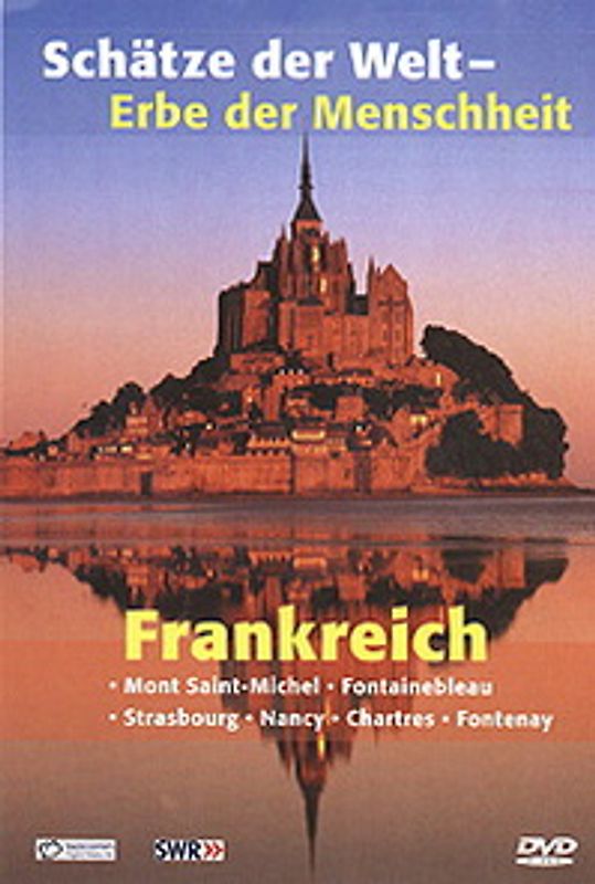 Frankreich. Schätze der Welt-Erbe der Menschheit. DVD