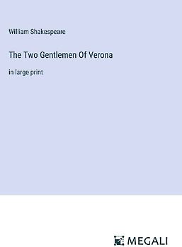 The Two Gentlemen Of Verona