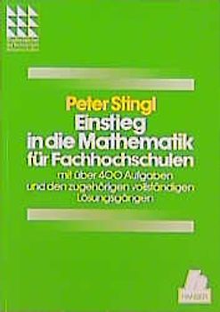 Einstieg in die Mathematik für Fachhochschulen