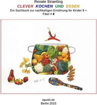 CLEVER KOCHEN UND ESSEN