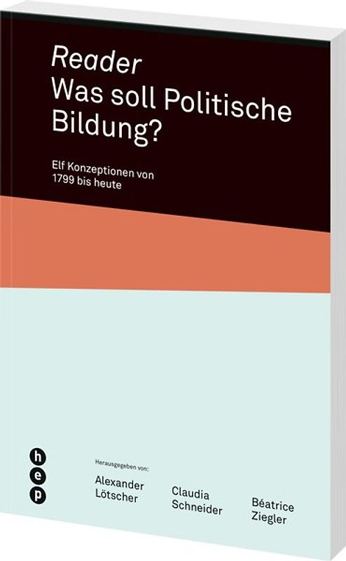 Reader. Was soll Politische Bildung?