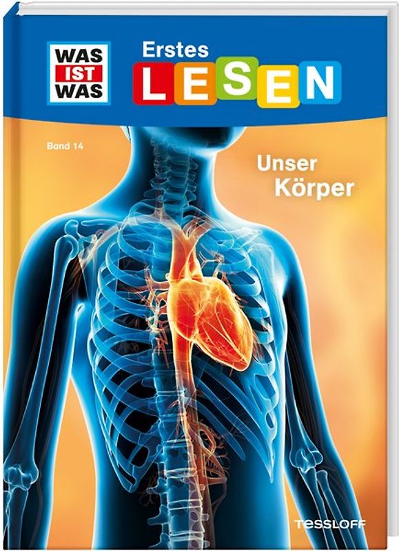 WAS IST WAS Erstes Lesen Band 14. Unser Körper