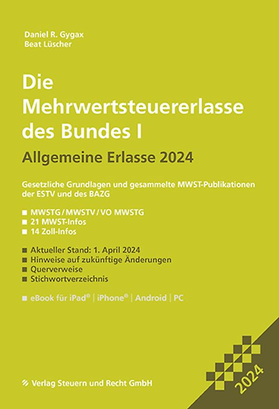 Die Mehrwertsteuererlasse des Bundes I 2024