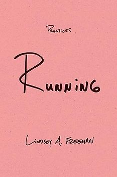 Running (Practices)