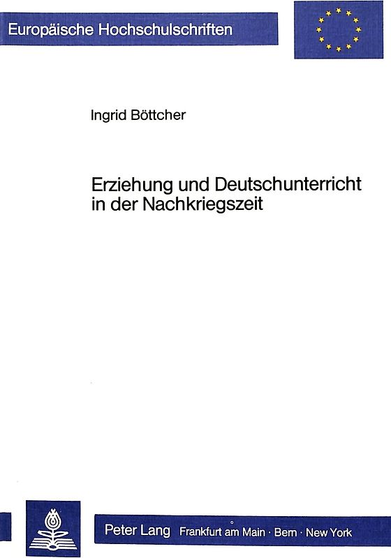 Erziehung und Deutschunterricht in der Nachkriegszeit