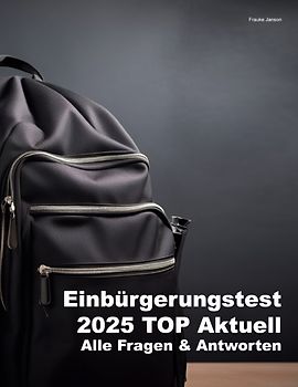 Einbürgerungstest 2025 Top Aktuell