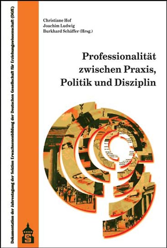 Professionalität zwischen Praxis, Politik und Disziplin