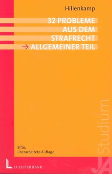 32 Probleme aus dem Strafrecht Allgemeiner Teil