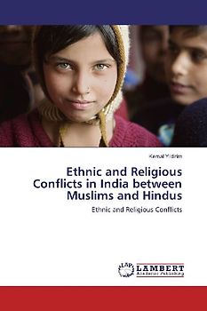 Ethnic and Religious Conflicts in India between Muslims and Hindus