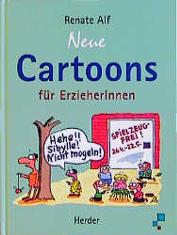 Neue Cartoons für ErzieherInnen