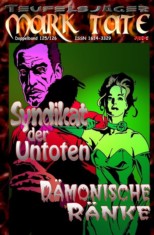 TEUFELSJÄGER MARK TATE / TEUFELSJÄGER Mark Tate 125-126: Syndikat der Untoten