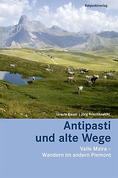 Antipasti und alte Wege