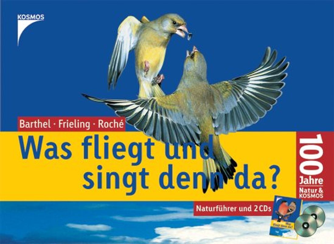Was fliegt und singt denn da?. Naturführer
