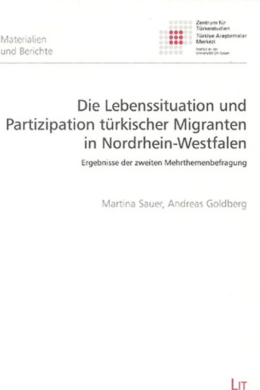 Die Lebenssituation und Partizipation türkischer Migranten in Nordrhein-Wetfalen