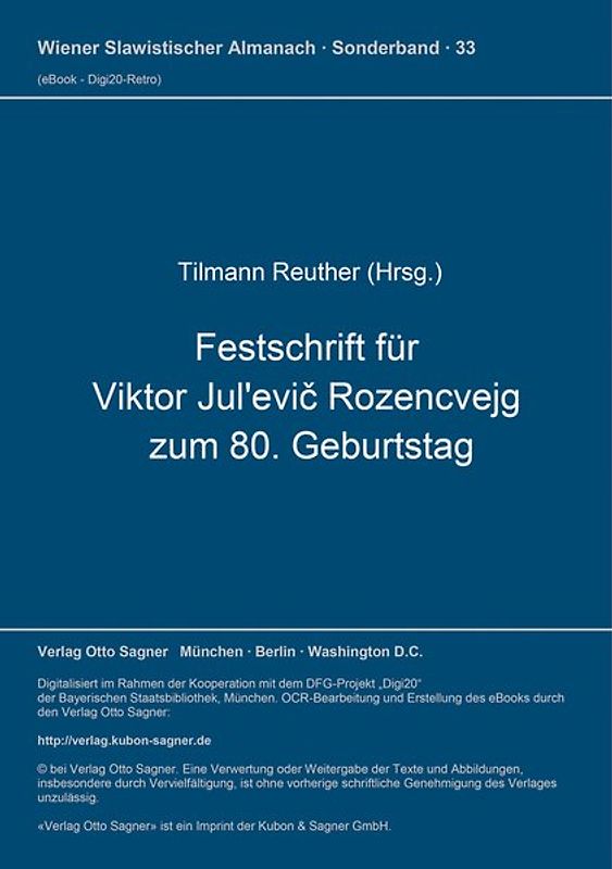 Festschrift für Viktor Jul'evič Rozencvejg zum 80. Geburtstag