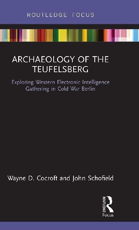 Archaeology of The Teufelsberg