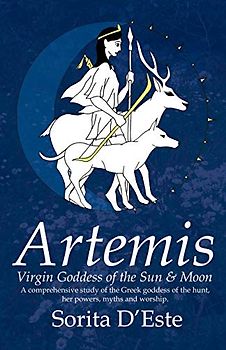 Artemis - Virgin Goddess of the Sun & Moon: Virgin Goddess of the Sun and Moon (Lady Tigers, Band 4)