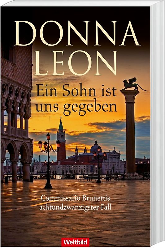 Ein Sohn ist uns gegeben - Donna Leon [Taschenbuch, Weltbild]