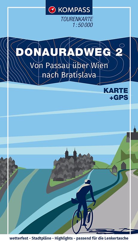 KOMPASS Fahrrad-Tourenkarte Donauradweg 2, von Passau über Wien nach Bratislava 1:50.000