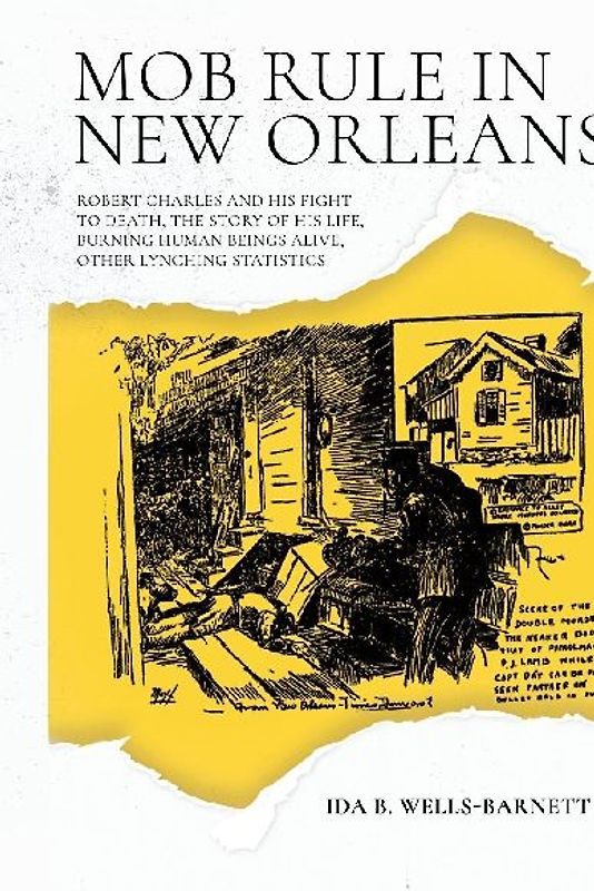 Mob Rule in New Orleans