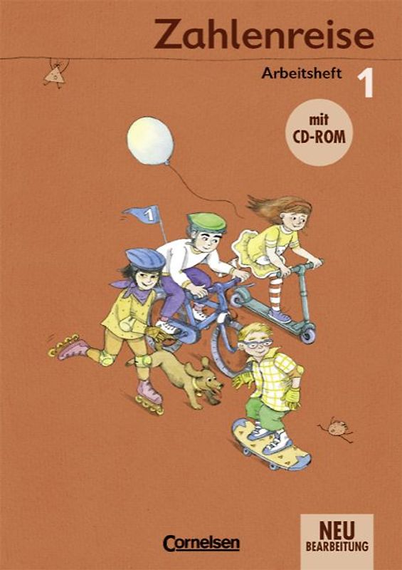 Zahlenreise. Ausgabe B / 1. Schuljahr - Arbeitsheft mit CD-ROM