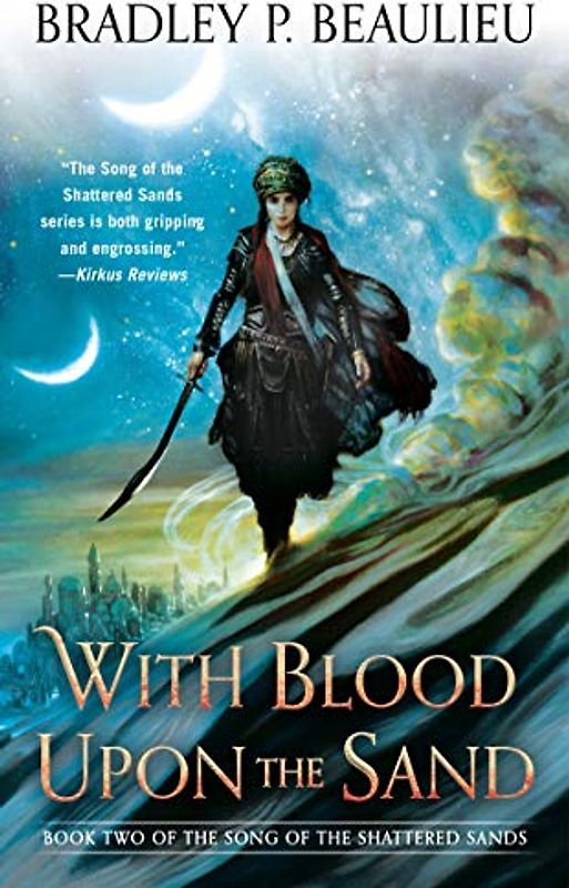 With Blood Upon the Sand (Song of Shattered Sands, Band 2)