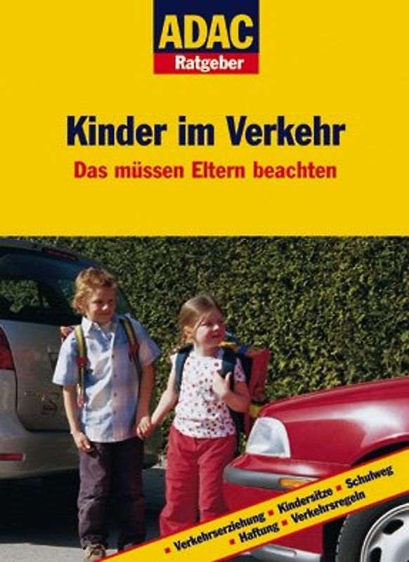 ADAC Ratgeber Auto und Reisen - Kinder im Verkehr