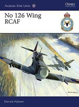 No 126 Wing RCAF (Aviation Elite Units) - Donald Nijoboer