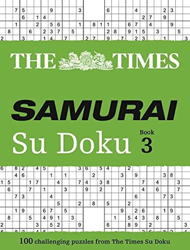 The Times Samurai Su Doku 3: 100 Challenging Puzzles from the Times (The Times Su Doku)
