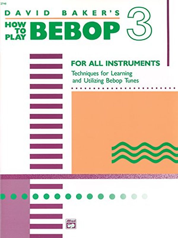 How to Play Bebop, Volume 3