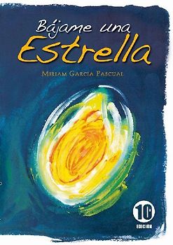 Bájame una estrella