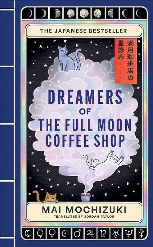 Dreamers of the Full Moon Coffee Shop