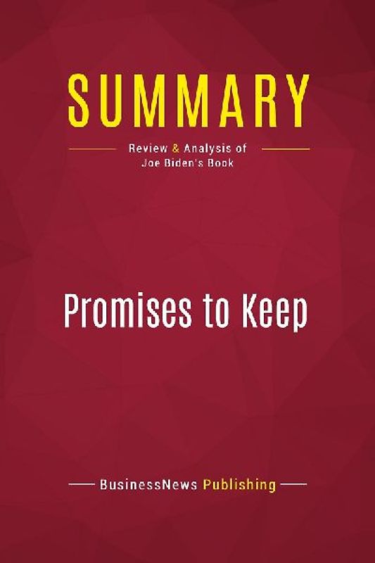 Summary: Promises to Keep
