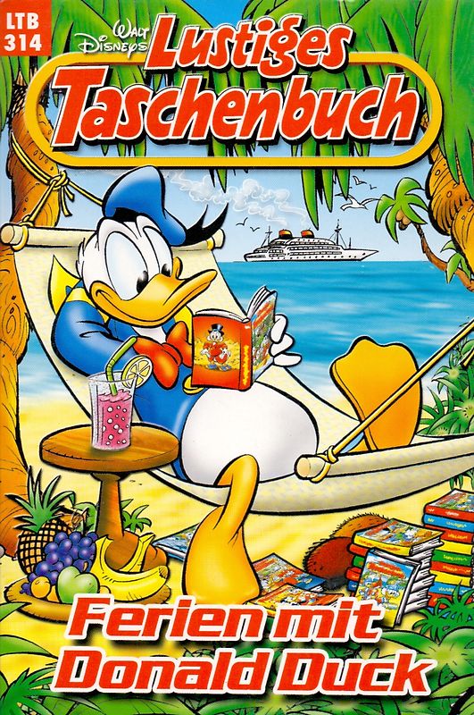 Lustiges Taschenbuch: Band 314 - Ferien mit Donald Duck [Taschenbuch]