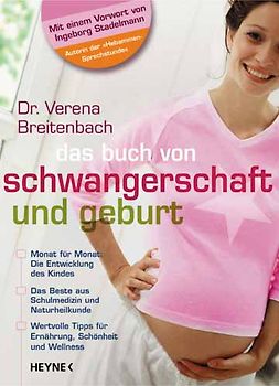 Das Buch von Schwangerschaft und Geburt