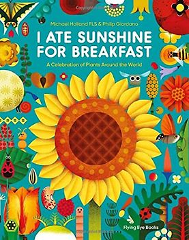 I Ate Sunshine for Breakfast