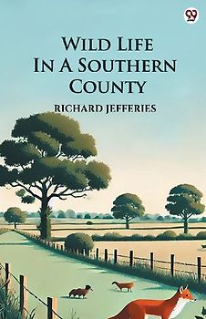 Wild Life In A Southern County