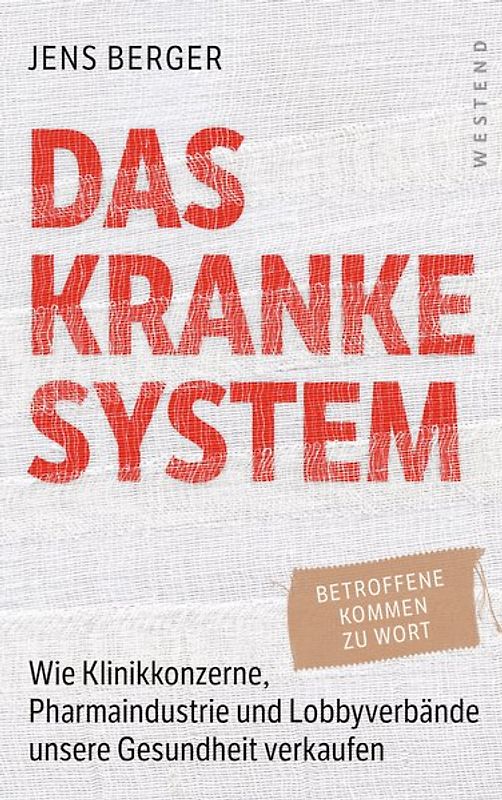 Das kranke System