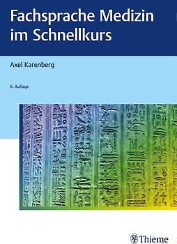 Fachsprache Medizin im Schnellkurs