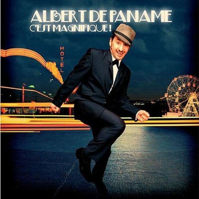 Albert De Paname - C'Est Magnifique