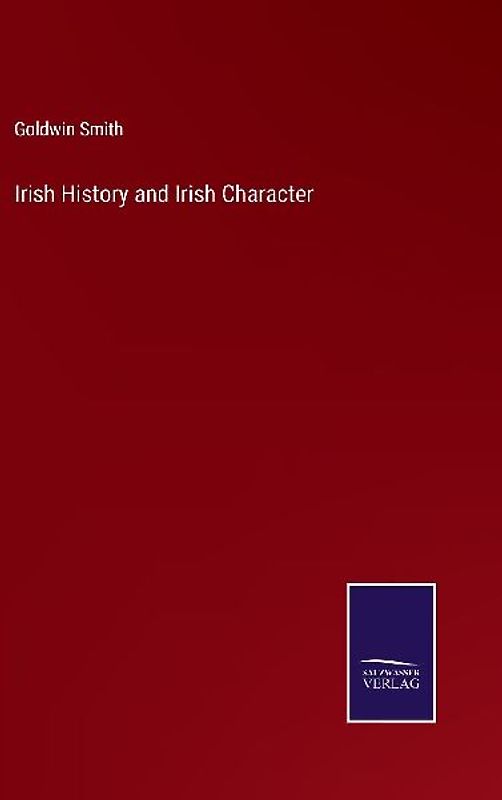 Irish History and Irish Character