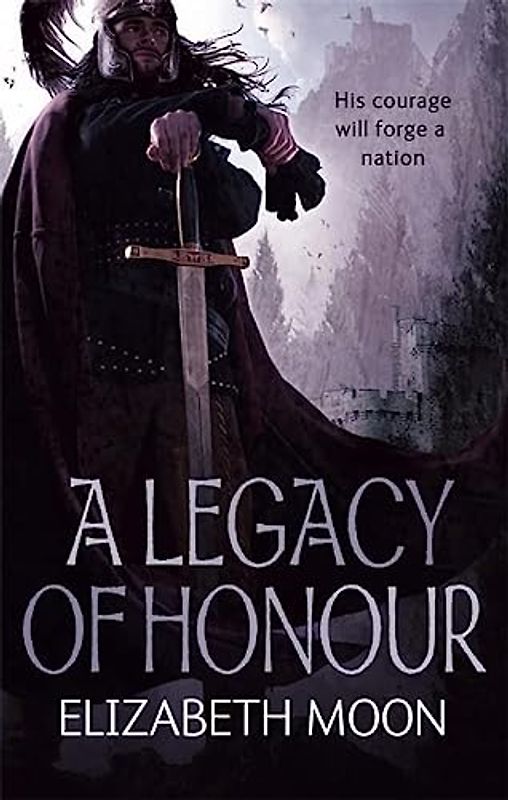 A Legacy Of Honour: The Omnibus Edition