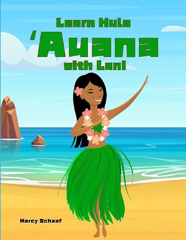 Learn Hula  ¿Auana with Lani