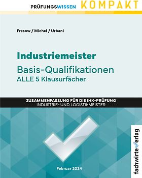 Industriemeister: Basisqualifikationen