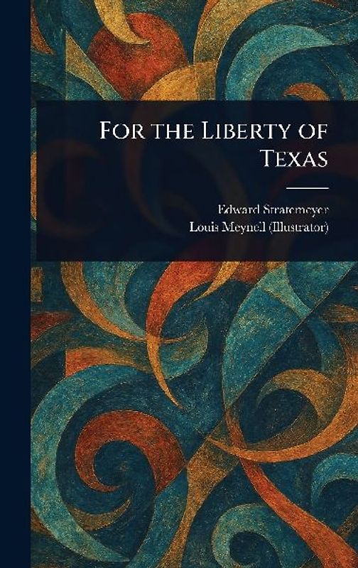 For the Liberty of Texas