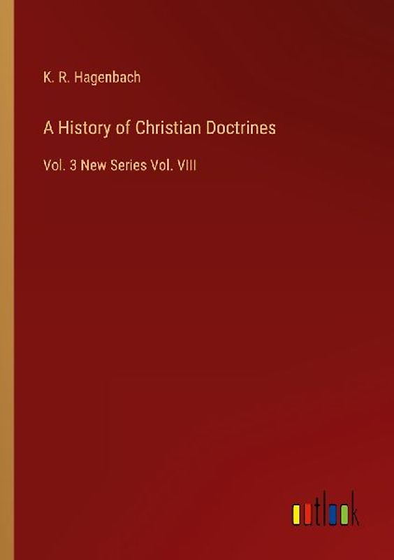 A History of Christian Doctrines