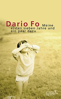 Meine ersten sieben Jahre und ein paar dazu